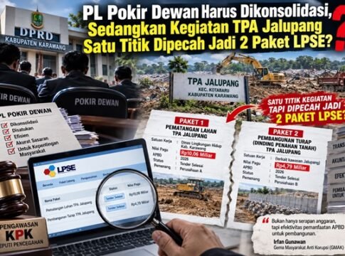 PL Pokir Dewan Harus Dikonsolidasi, Sedangkan Kegiatan TPA Jalupang Satu Titik Dipecah Jadi 2 Paket LPSE